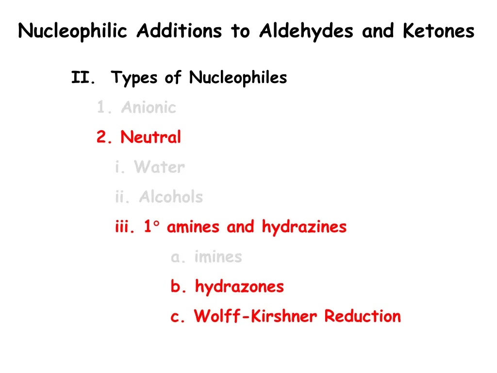 nucleophilic additions to aldehydes and ketones 8