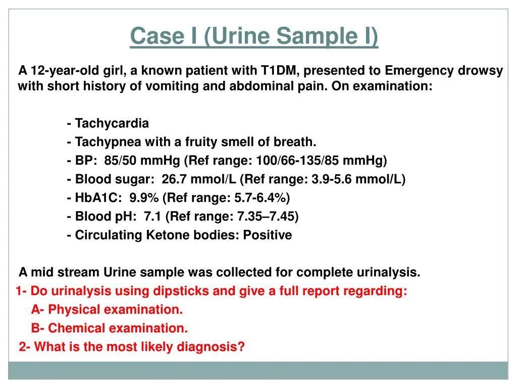 case i urine sample i