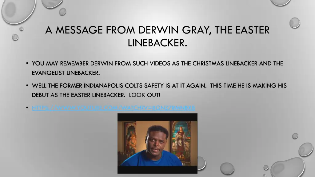 a message from derwin gray the easter linebacker