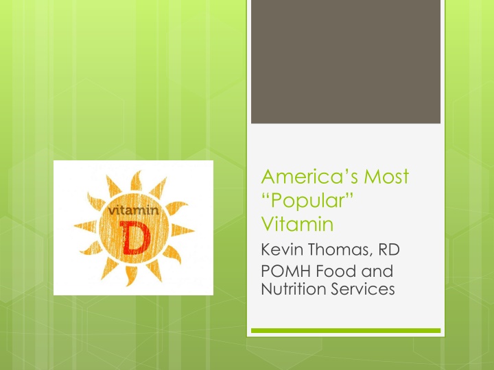 america s most popular vitamin kevin thomas