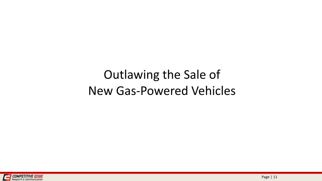 outlawing the sale of new gas powered vehicles