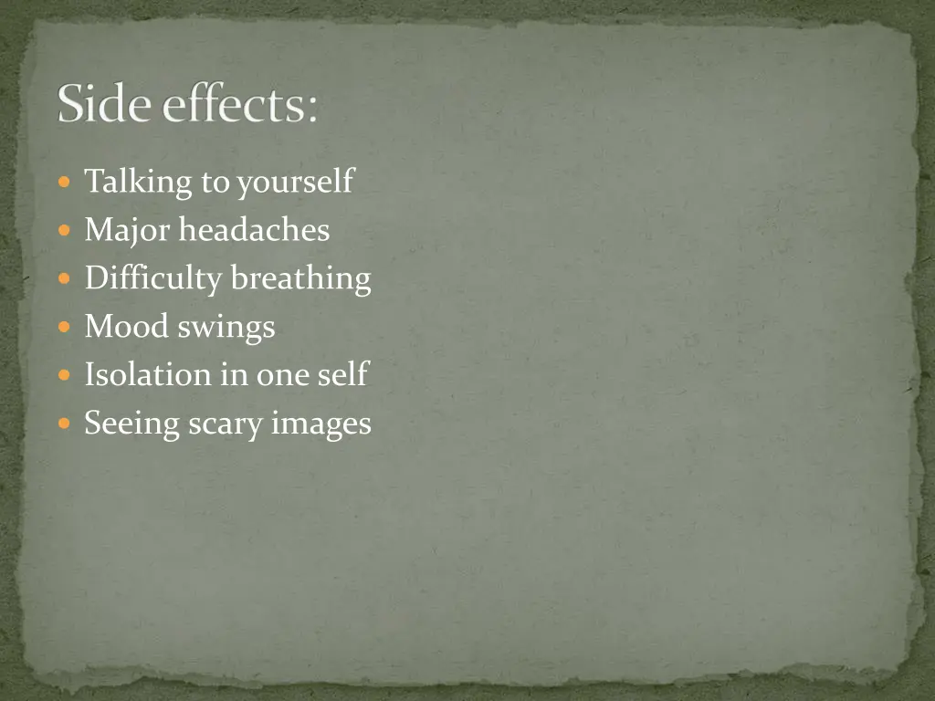 side effects