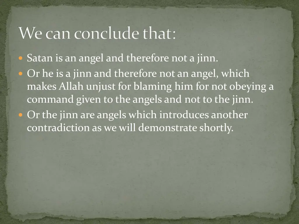 we can conclude that