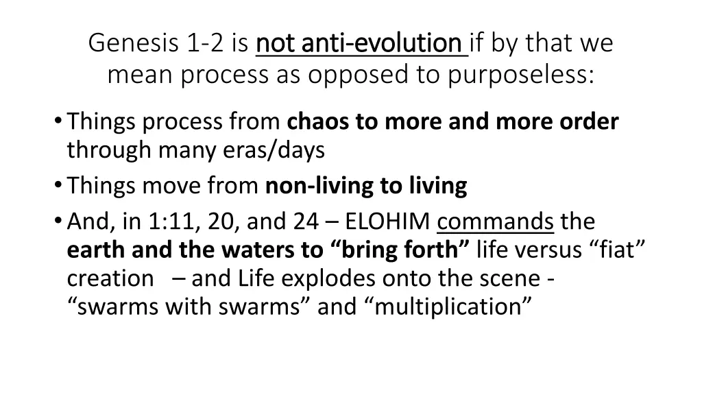 genesis 1 2 is not anti mean process as opposed