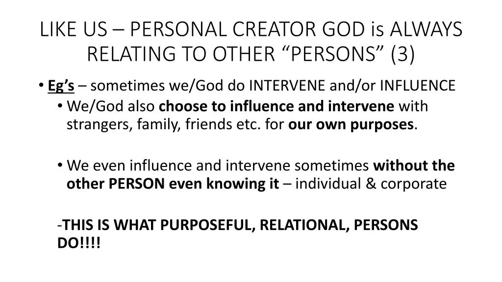 like us personal creator god is always relating