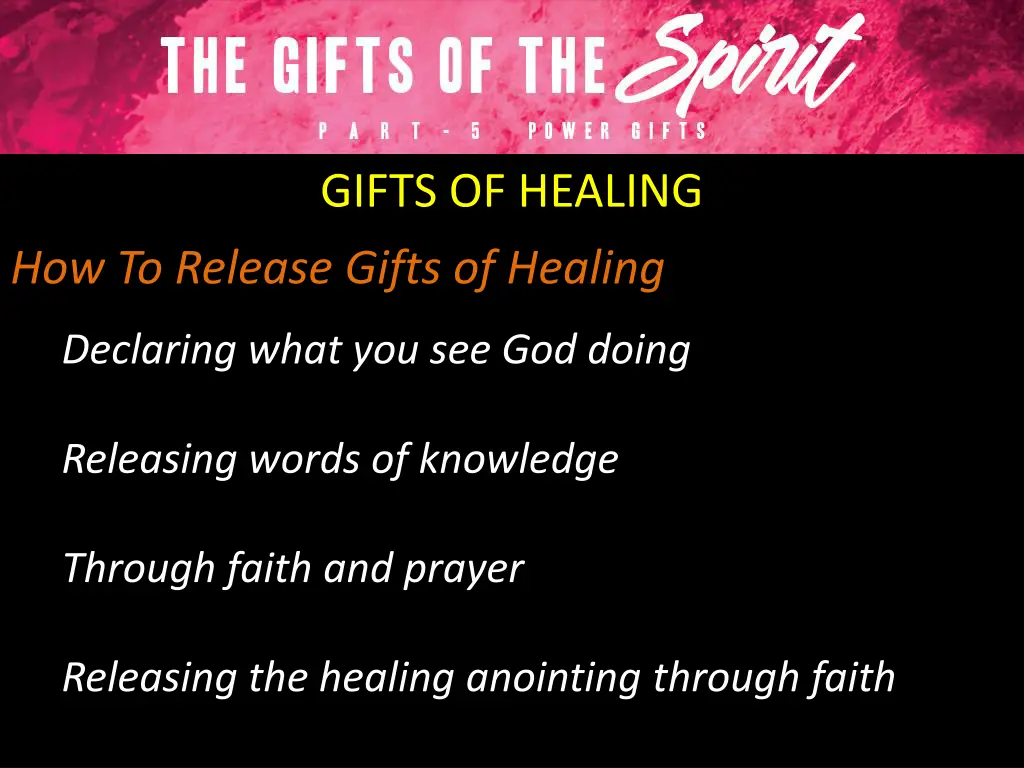 gifts of healing 7