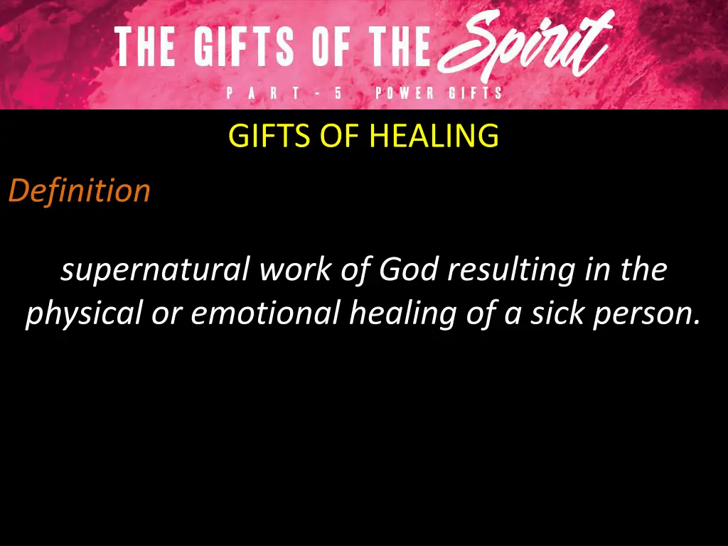 gifts of healing