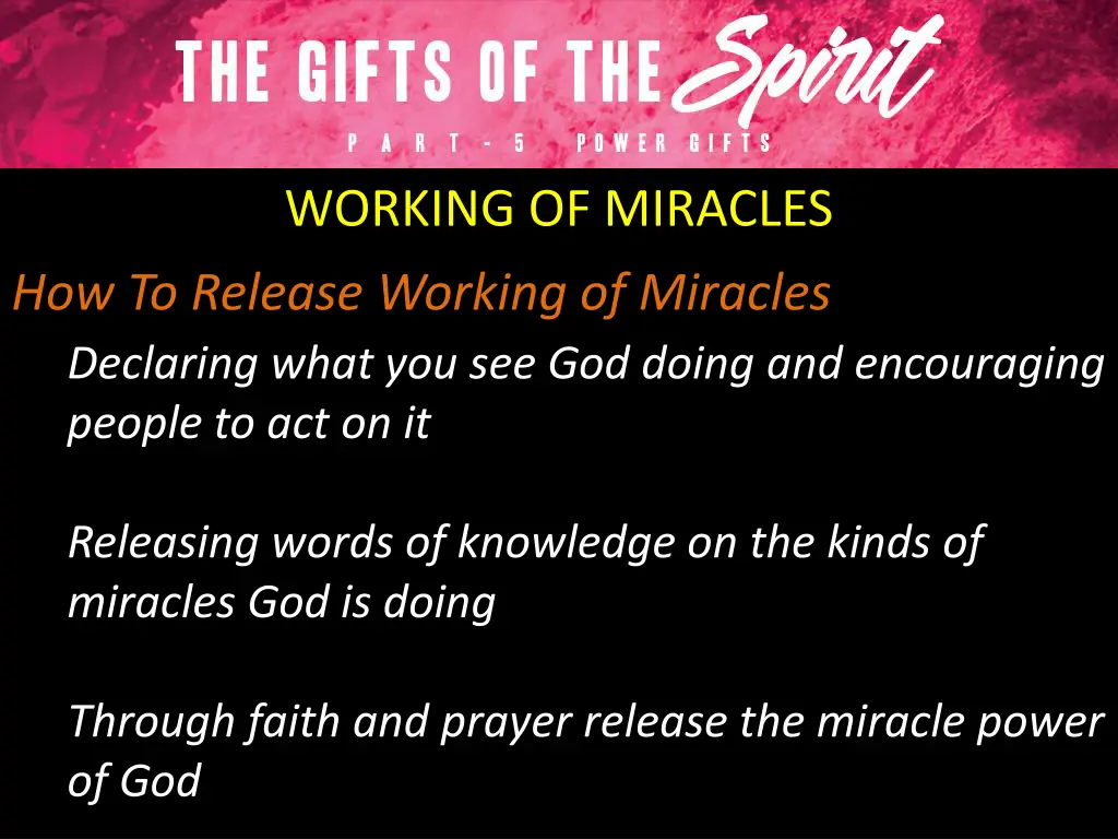 working of miracles 6