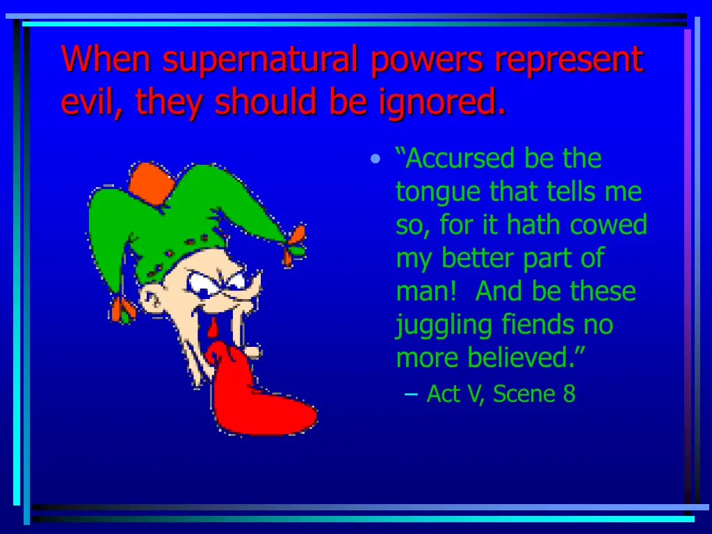 when supernatural powers represent evil they 1