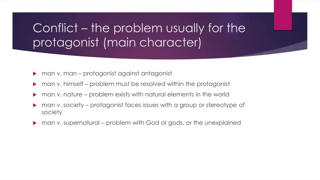 conflict the problem usually for the protagonist