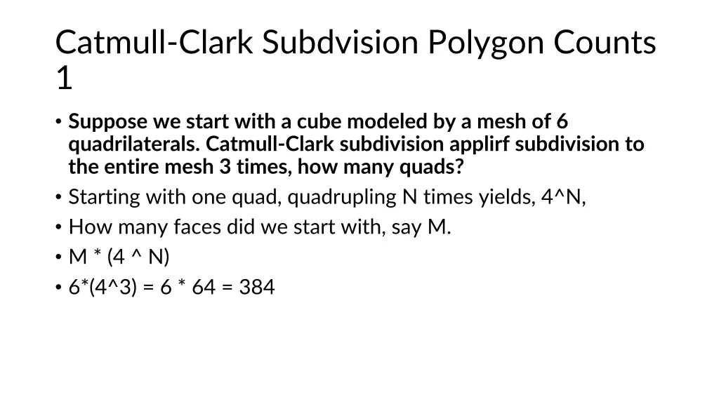 catmull clark subdvision polygon counts 1