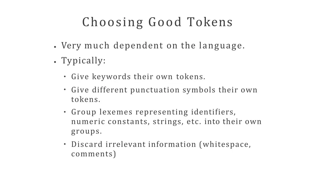 choosing good tokens