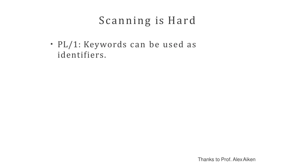 scanning is hard 7