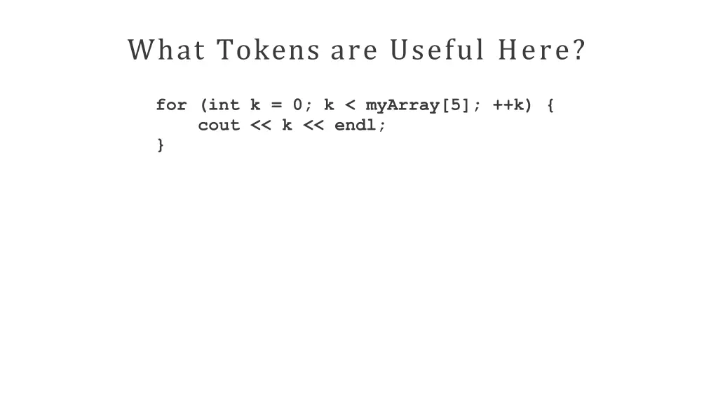what tokens are useful here
