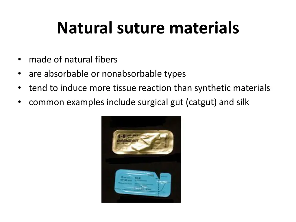 natural suture materials