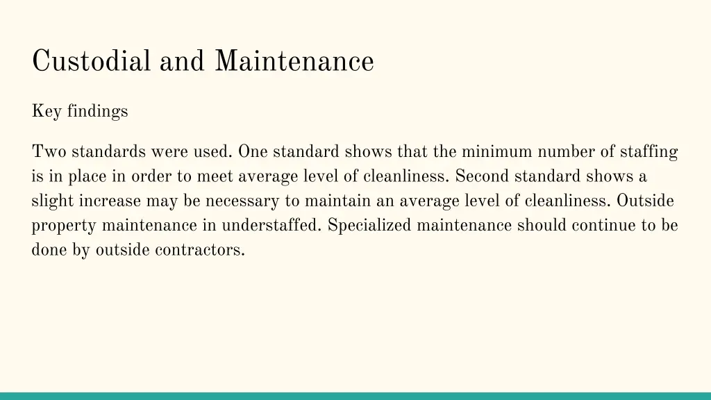 custodial and maintenance