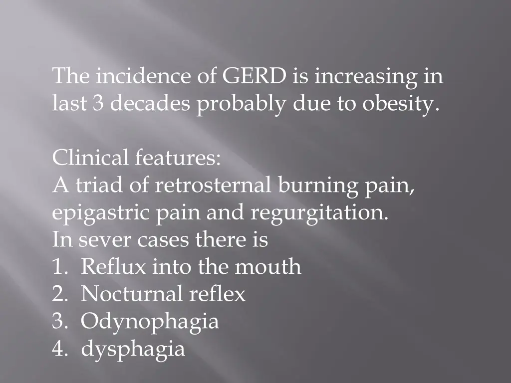 the incidence of gerd is increasing in last