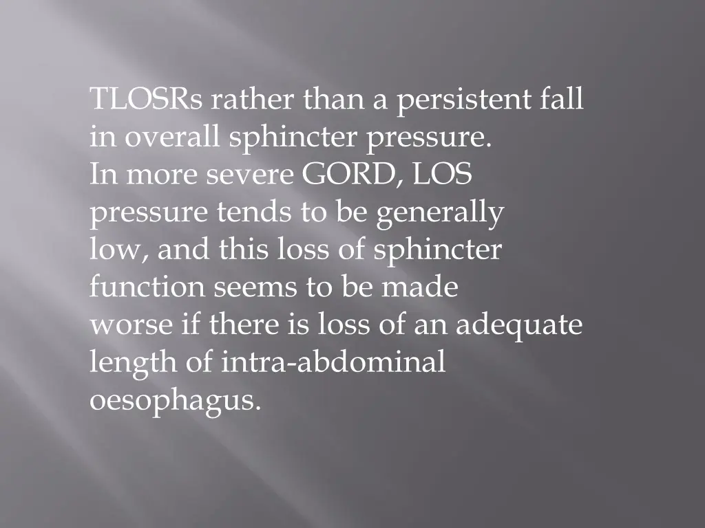 tlosrs rather than a persistent fall in overall