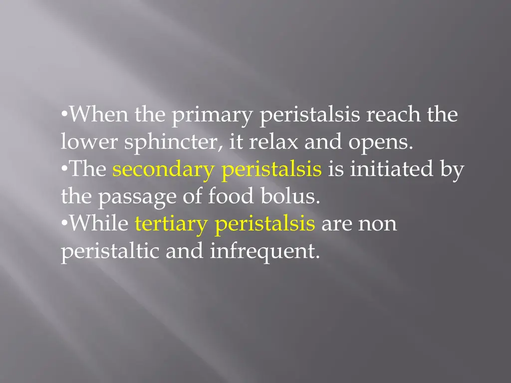 when the primary peristalsis reach the lower