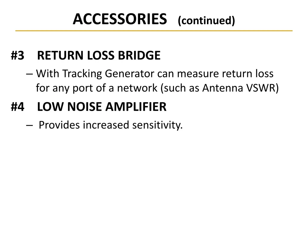 accessories continued