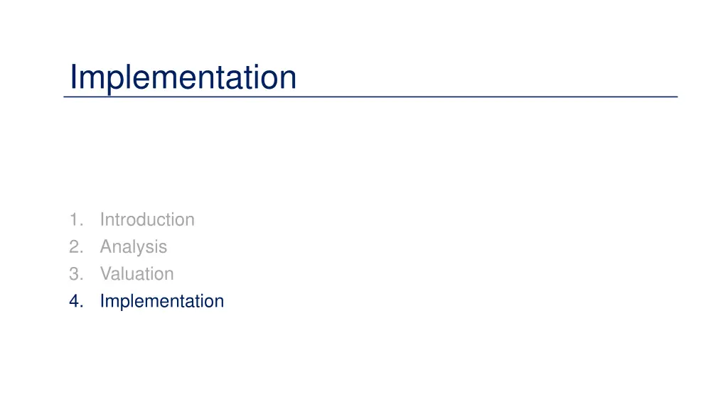 implementation