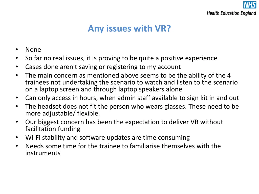 any issues with vr