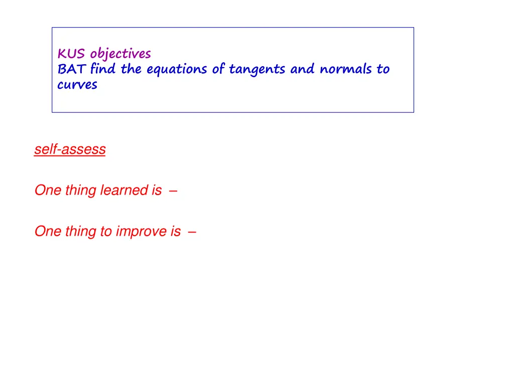 kus objectives bat find the equations of tangents