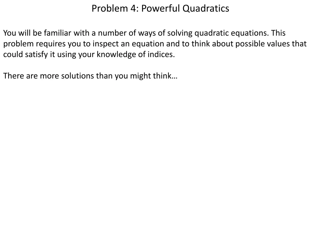 problem 4 powerful quadratics