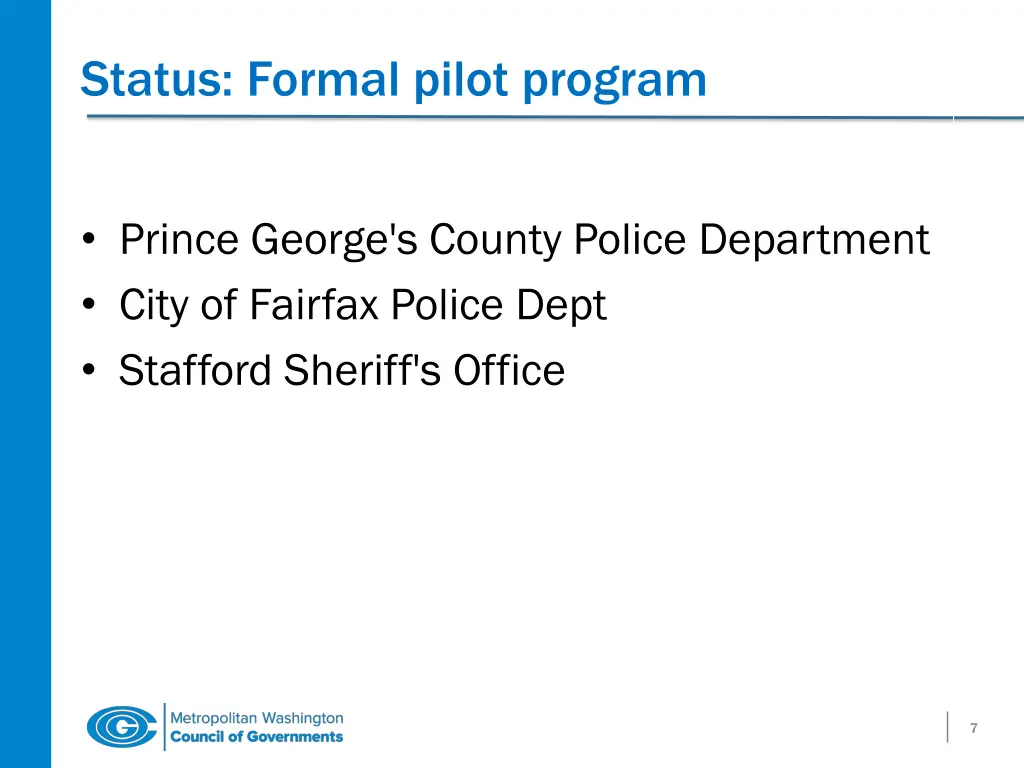 status formal pilot program