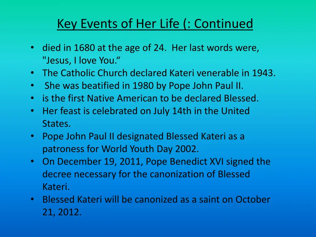 key events of her life continued 1