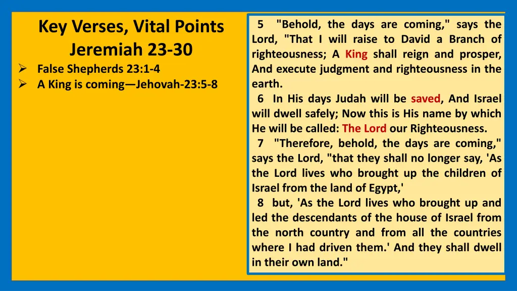 key verses vital points jeremiah 23 30 false 1