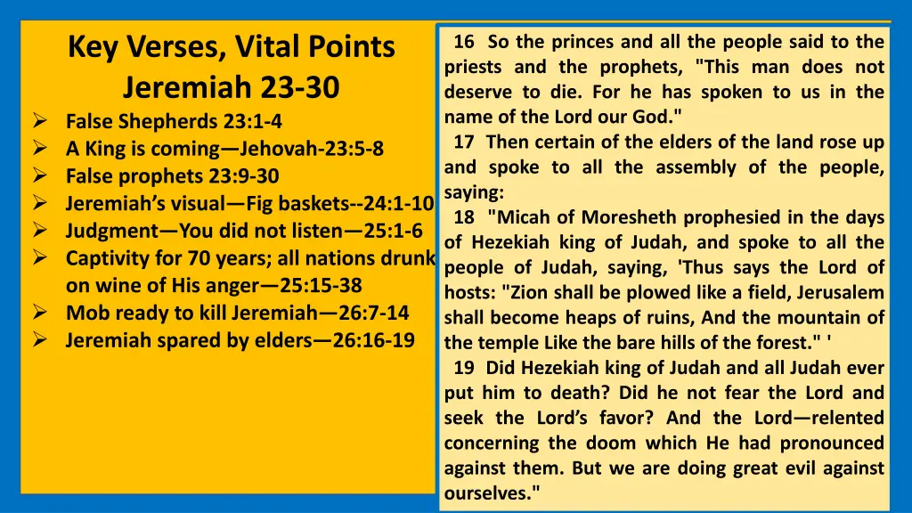 key verses vital points jeremiah 23 30 false 11