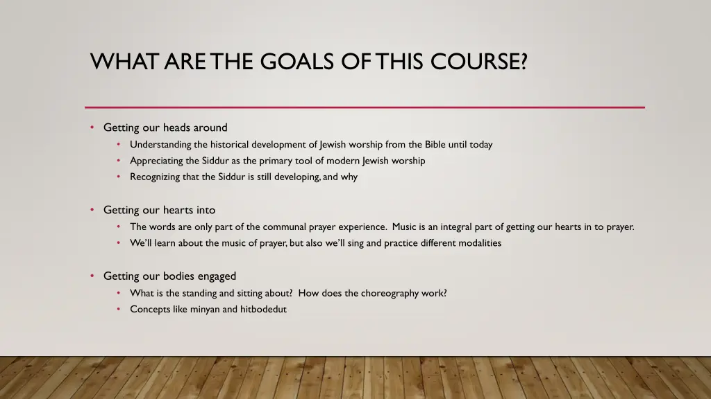 what are the goals of this course