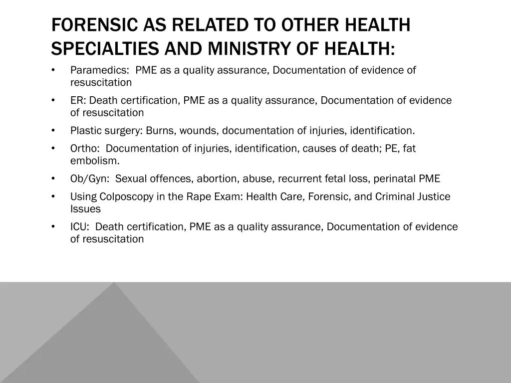 forensic as related to other health specialties