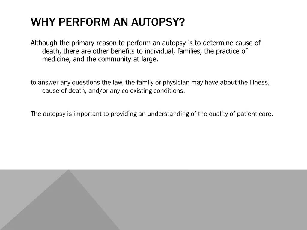 why perform an autopsy