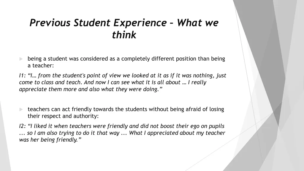 previous student experience what we think
