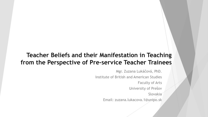 teacher beliefs and their manifestation