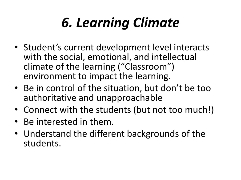 6 learning climate