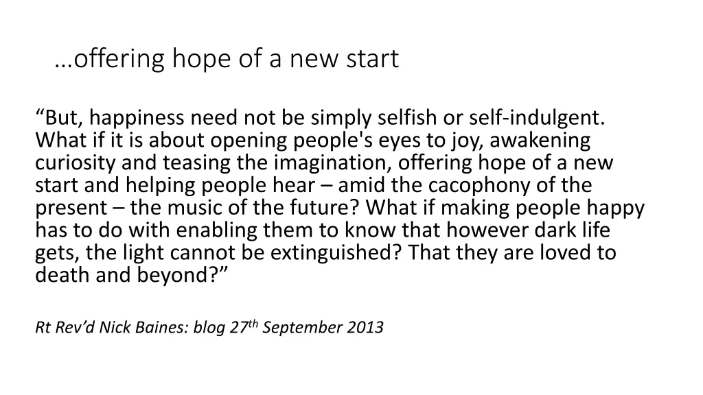 offering hope of a new start