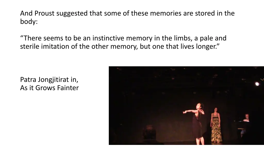 and proust suggested that some of these memories