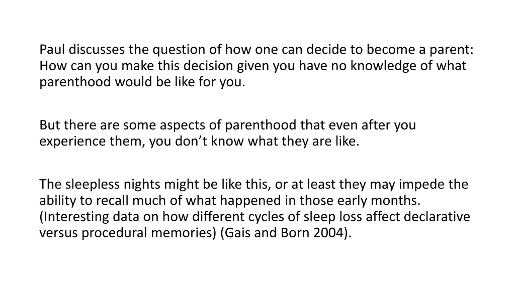 paul discusses the question of how one can decide