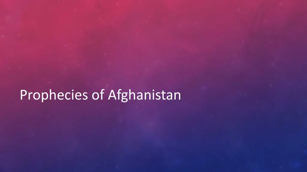 prophecies of afghanistan