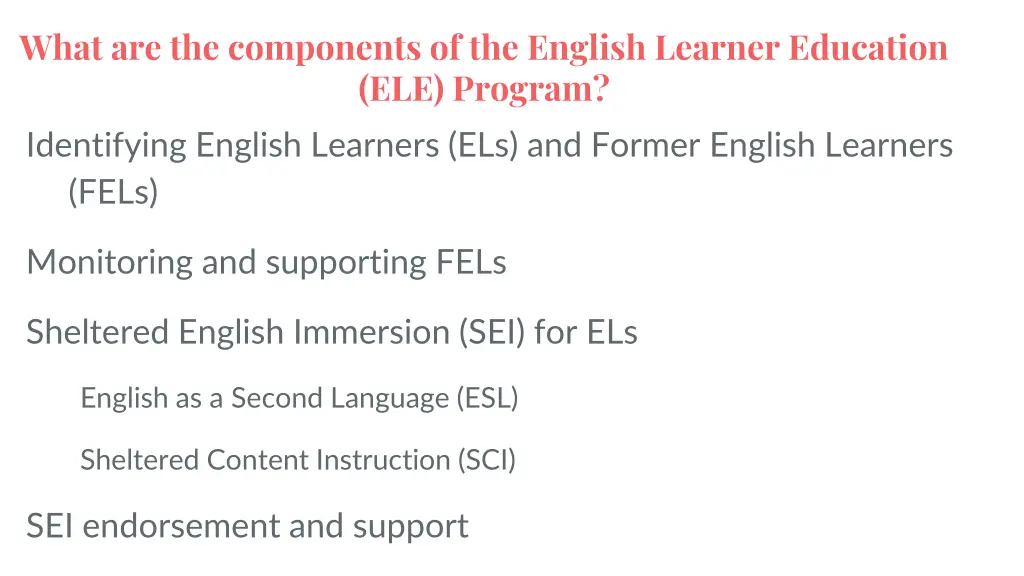 what are the components of the english learner