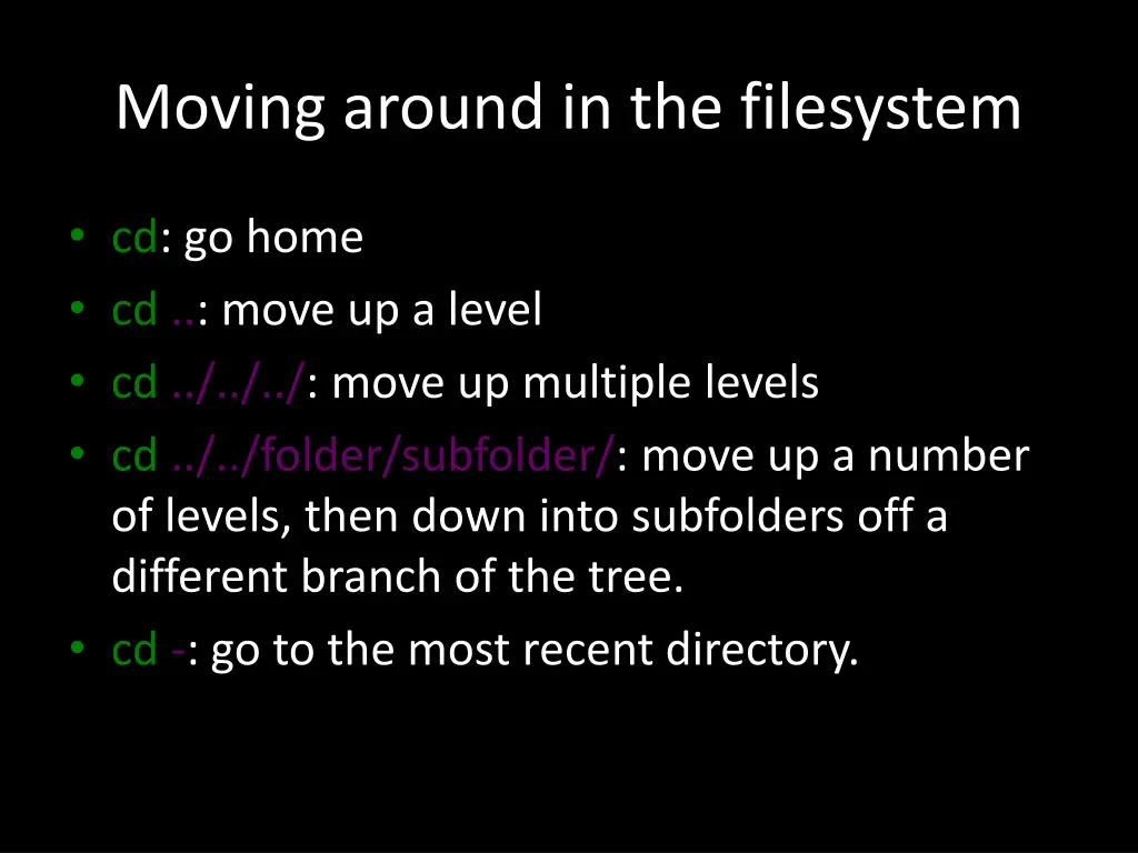 moving around in the filesystem