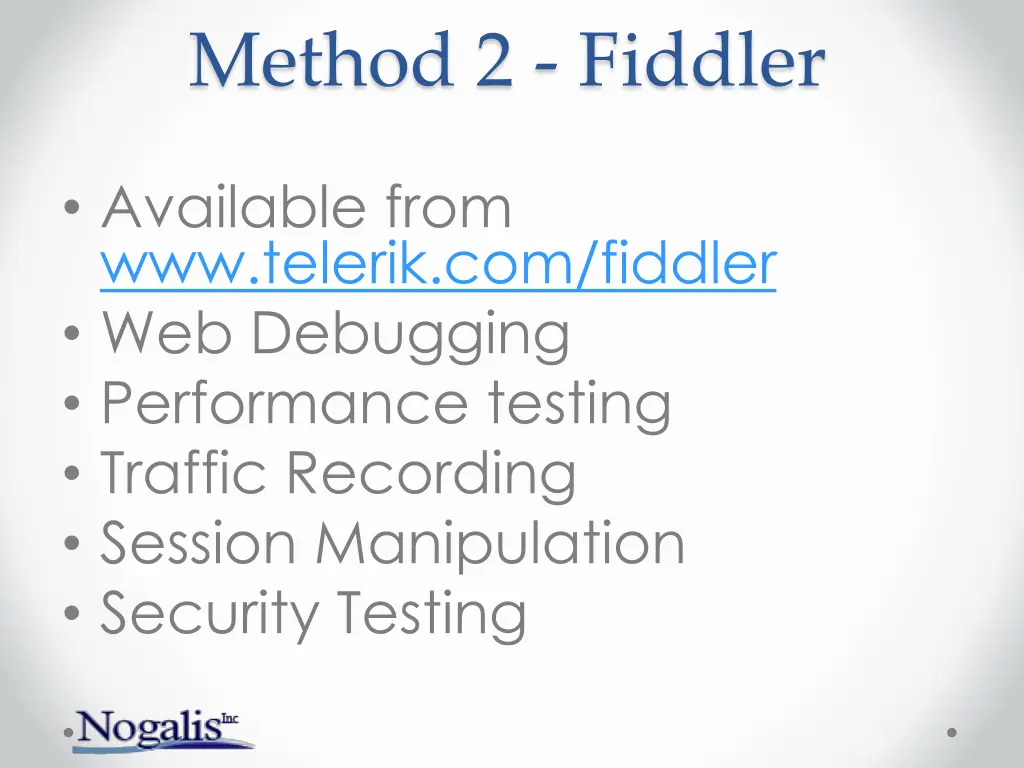 method 2 fiddler
