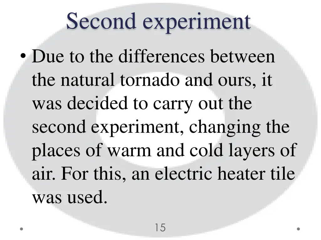 second experiment