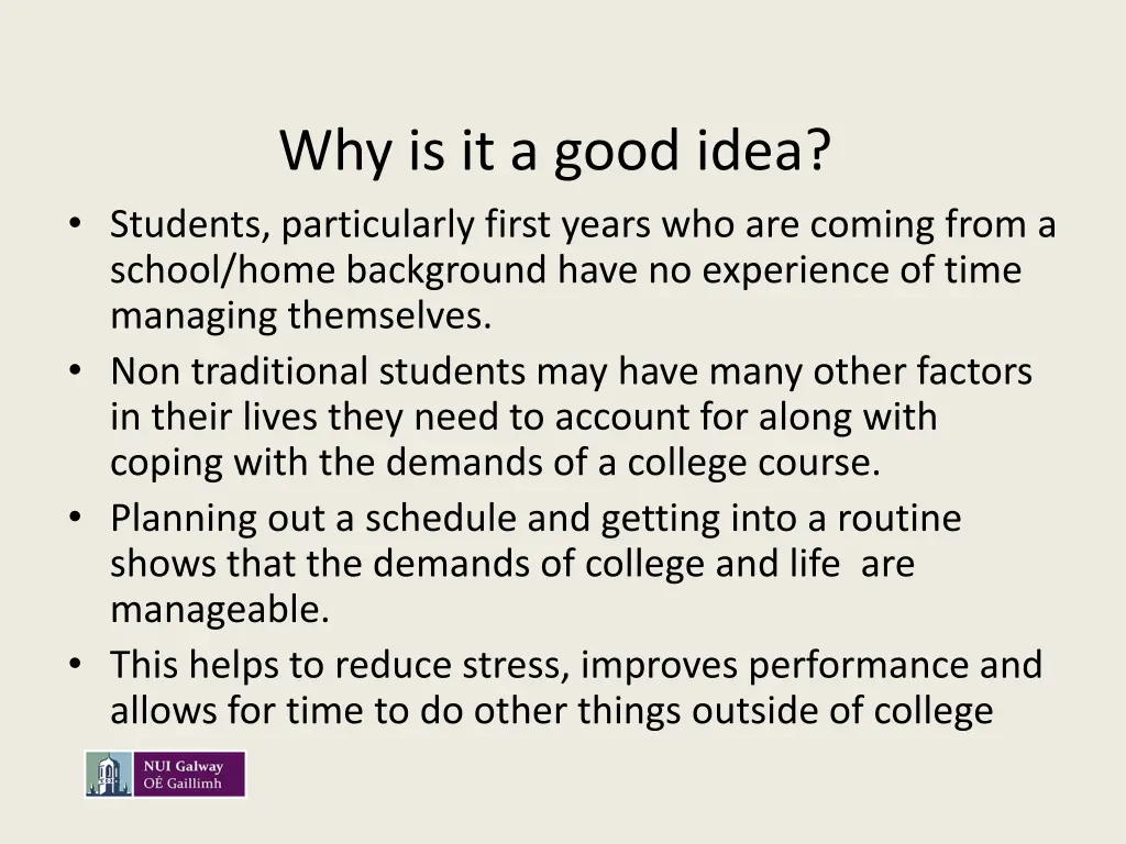why is it a good idea students particularly first