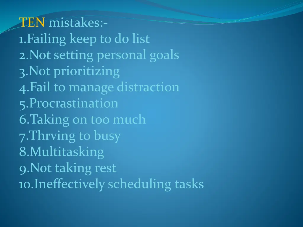 ten mistakes 1 failing keep to do list