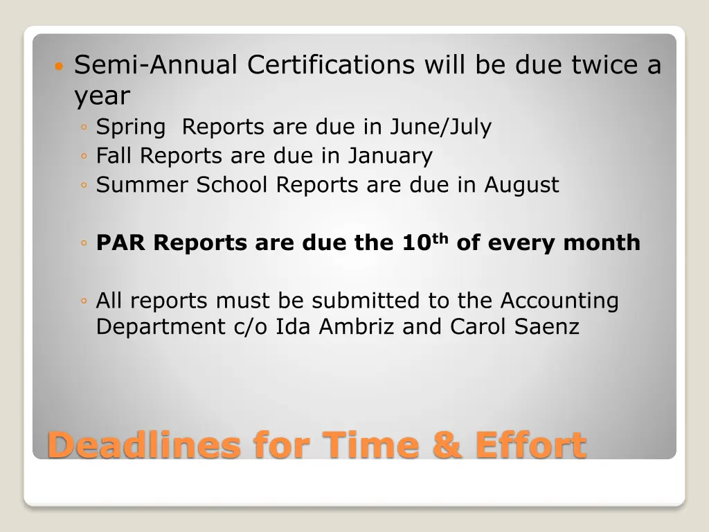 semi annual certifications will be due twice
