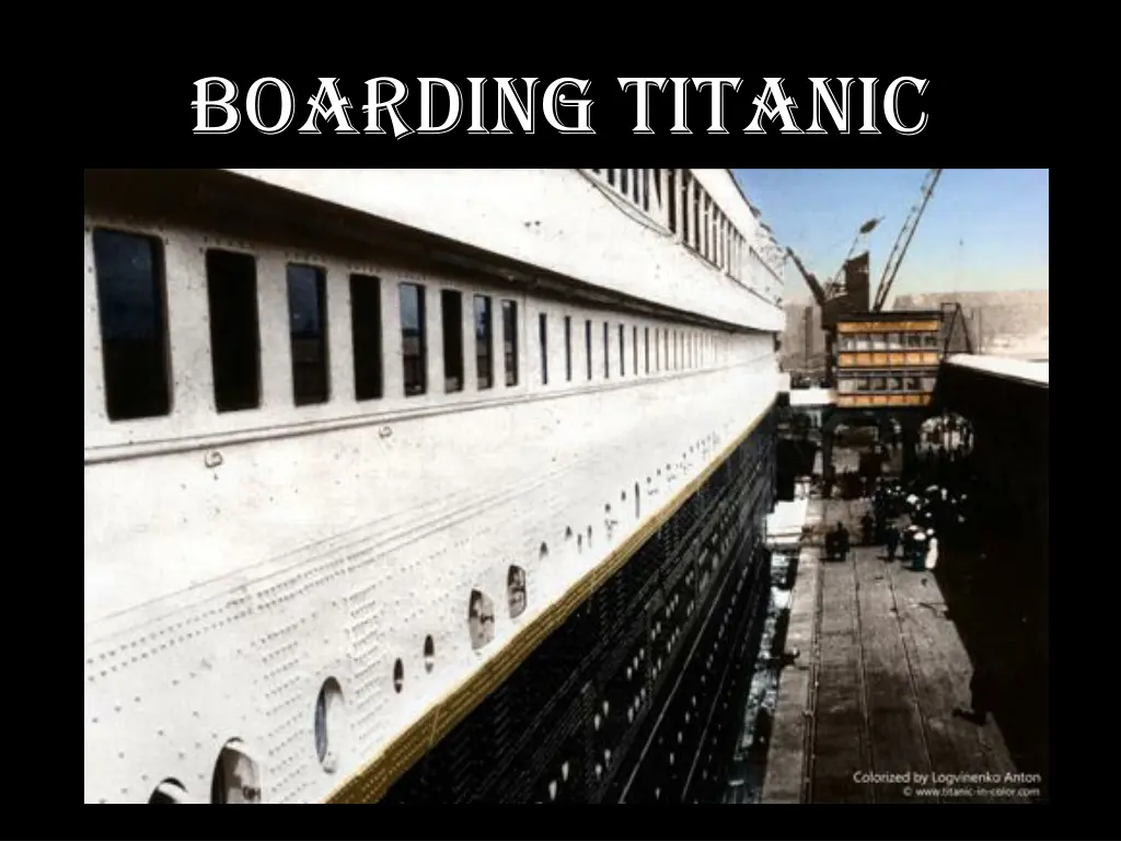boarding titanic